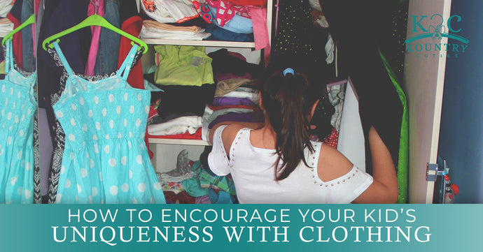 How To Encourage Your Kid’s Uniqueness With Clothing